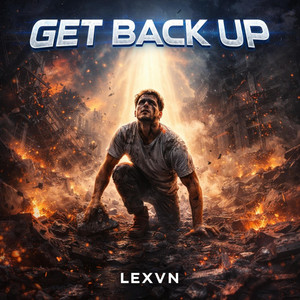 Get Back Up by LEXVN