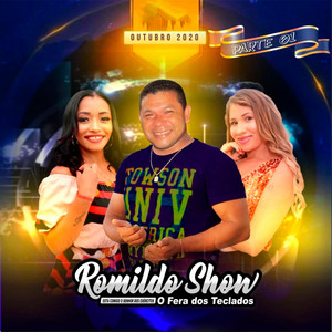 Romildo Show - Ainda Tô Aí (Ao Vivo)