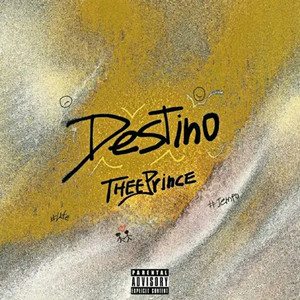 THEE PRINCE - DESTINO