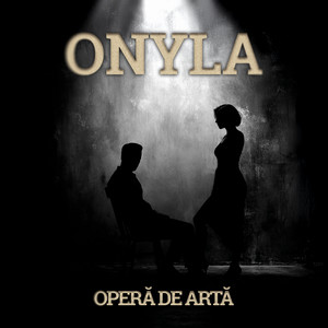 ONYLA - Operă de artă