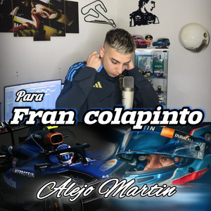 Alejo Martin - Para Fran Colapinto