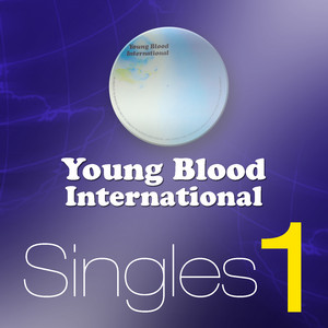 Young Blood Records International Singles Vol 1 - Compilation by