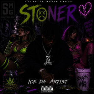 Stoner by Ice Da Artist