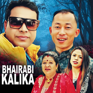 Sundar RD, Roshan Lama & Sujita Khatri - Bhairabi Kalika