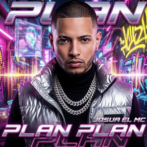 PLAN PLAN by JOSUA EL MC