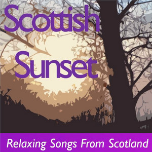 Scottish Sunset: Relaxing Songs from Scotland album