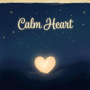 Calm Heart by Sleepy Corner