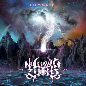 Dehydrator by No Living Witness