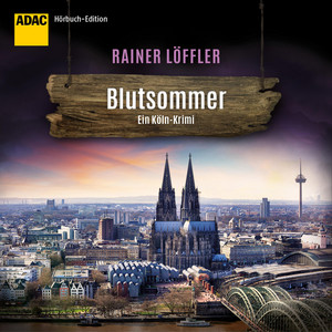 Blutsommer (ADAC Edition) Audiobook