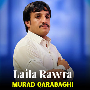 Murad Qarabaghi - Laila Rawra