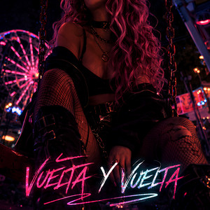 Vuelta y Vuelta by Aurielle