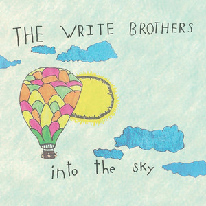 When the Wheels Come Off by The Write Brothers