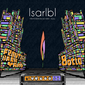 IsarIbI by FRONTIER BACKYARD, 8otto