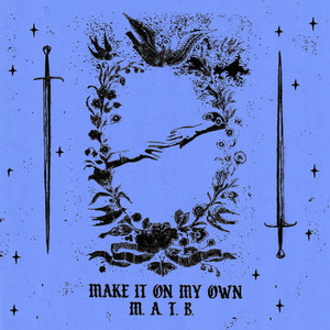 Make It On My Own by M.A.T.B., Miranda and the Beat