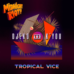 Tropical Vice cover art