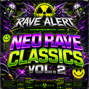 Various Artists — Neo Rave Classics Vol.2 (2026)