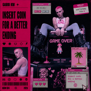 Portada de Insert Coin For A Better Ending