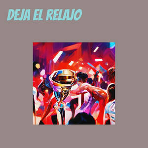 deja el relajo by RANGER BOY
