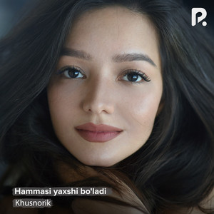 Hammasi Yaxshi Bo'ladi