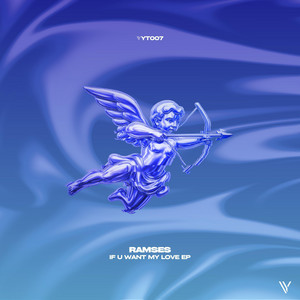 If U Want My Love by RAMSES