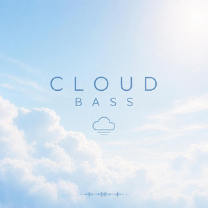 Cloud Bass by Dj Philayzo CPT