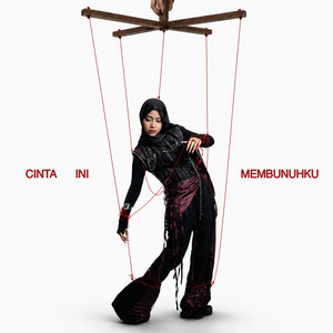 Cinta Ini Membunuhku by Hanin Dhiya