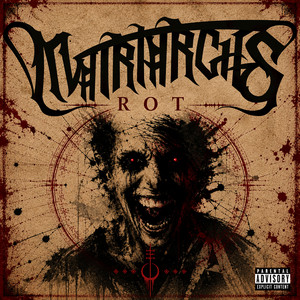 Rot by Matriarchs