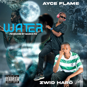 WATER (feat. Zwid Hard)