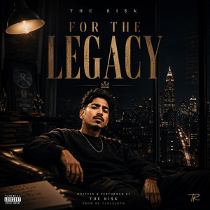 For The Legacy by THE RI$K, Tapesloth