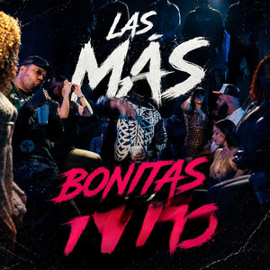 Las Mas Bonitas by LA VELADA