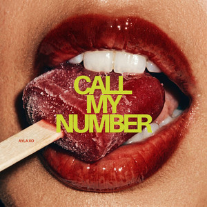 Call My Number by Ayla XO