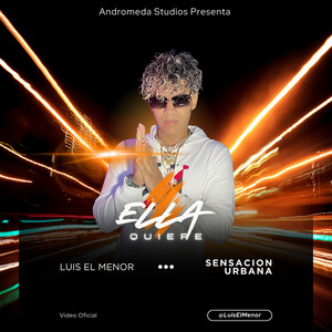 Clerymusic - Ella Quiere - Luis el Menor