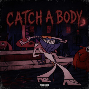 Catch A Body by Chile, Yc, JAYRAY