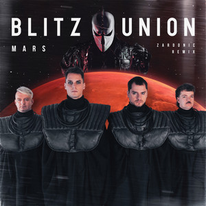 Mars - Zardonic Remix by Blitz Union, Zardonic