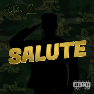 Salute by KeyLow Lowkey