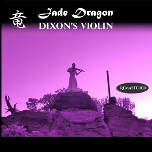 The Forest (Remastered) by Dixon's Violin