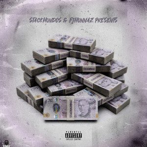 What U Need? by StackHundos, FJ Hunnaz