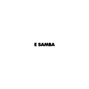 E Samba