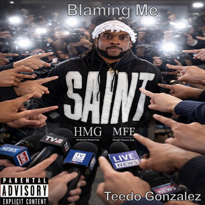 Blaming Me by Teedo Gonzalez