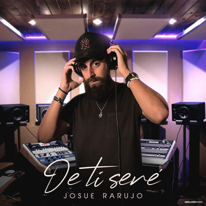 Josue Rarujo - De Ti Seré