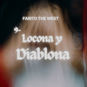 Locona Y Diablona by Farito The West