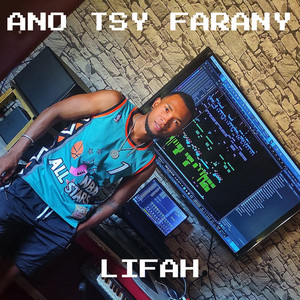 Ano tsy farany (feat. Big MJ)