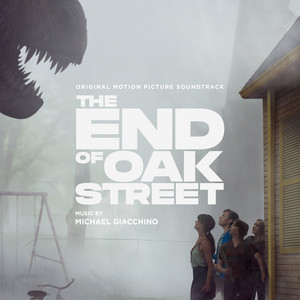 album cover: The End of Oak Street: Original Motion Picture Soundtrack