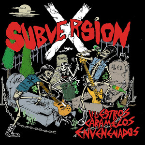Amargos Compañeros by Subversión X