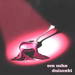 sen ushn by duisenbi