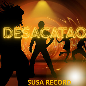 DESACATAO by SUSA RECORD