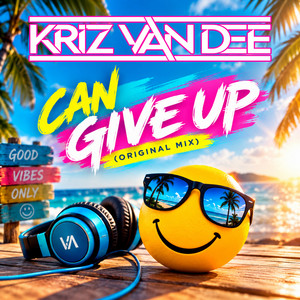 Can Give Up - Radio Mix by KriZ Van Dee