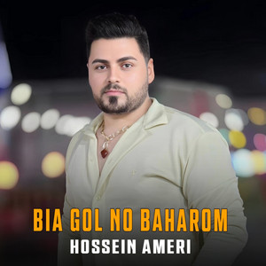 Hossein Ameri - Bia Gol No Baharom