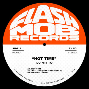 Hot Time - Tony Dee Remix by Dj Vitto, Tony Dee