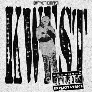 KWEST by Dwayne The Rapper